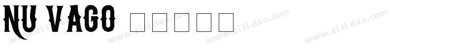 NU VAGO字体转换